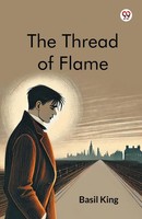 Basil King | The Thread Of Flame | Taschenbuch | Englisch (2025)