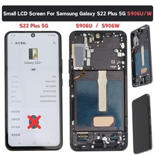 For Samsung Galaxy S22 Plus 5G S906U/W Small LCD Display touch Screen Assembly