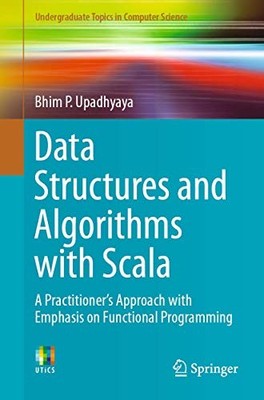 DATA STRUCTURES AND ALGORITHMS WITH SCA by Bhim P. Upadhyaya Paperback Self Help