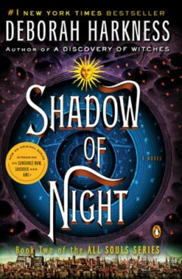 Shadow of Night by Deborah Harkness: New