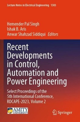 Recent Developments in Control, Automation and Power Engineering Anwar Shahzad S