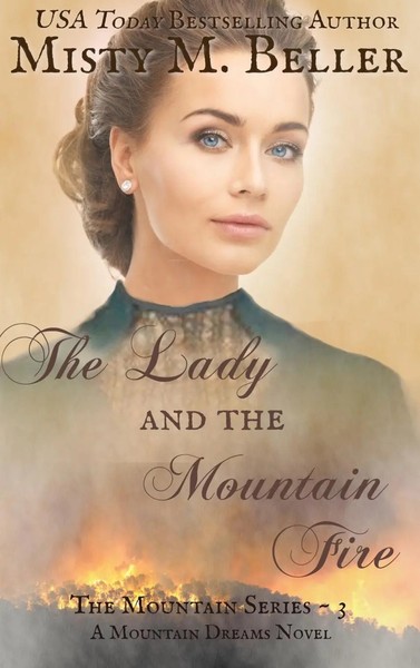 Misty M Beller | The Lady And The Mountain Fire | Buch | Englisch (2015)-image