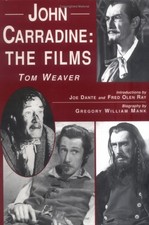 John Carradine: The Films John Carradine: The Films