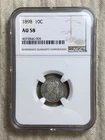 1898 Barber Dime NGC AU58 Silver Coin Gorgeous White Almost Uncirculated
