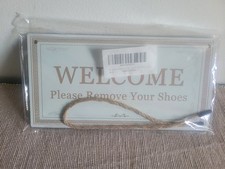 WELCOME PLEASE REMOVE YOUR SHOES 5 X 10 WOODEN SIGN