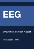EEG - Erneuerbare-Energien-Gesetz (Deutschland) 2026 | Gesetze24 Deutschland