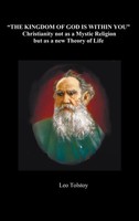 Leo Nikolayevich Tolstoy | The Kingdom Of God Is Within You | Buch | Englisch