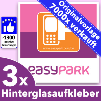 3x EASYPARK EASY PARK Hinterglasaufkleber Aufkleber Vignette Sticker 6x6 cm