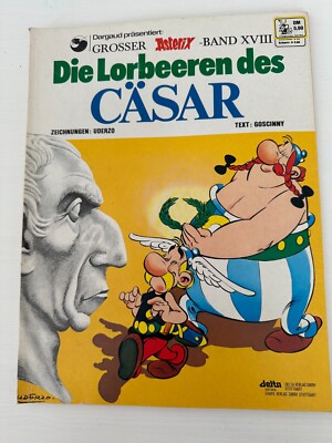 Asterix Band XVIII Die Lorbeeren des Cäsar