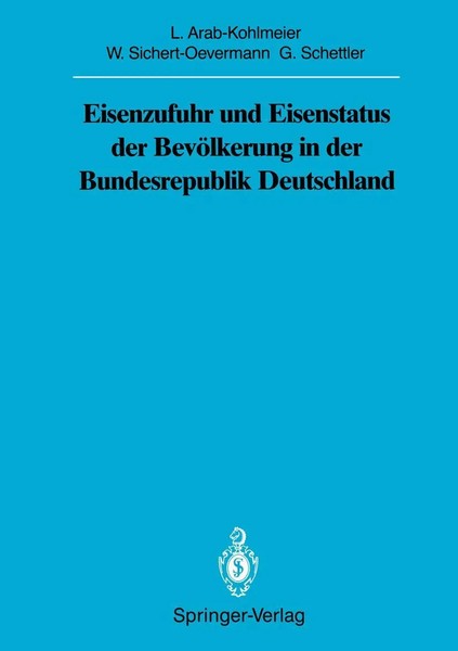 Lenore Arab-Kohlmeier (U. A.) | Eisenzufuhr Und Eisenstatus Der BevöLkerung...-image
