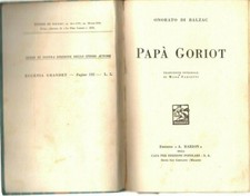 PAPA' GORIOT - ONORATO DI BALZAC - romanzo - libro antico - 1935