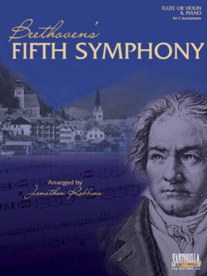 Beethoven's Fifth Symphony for Flute & Piano * Shipped from Publisher! 