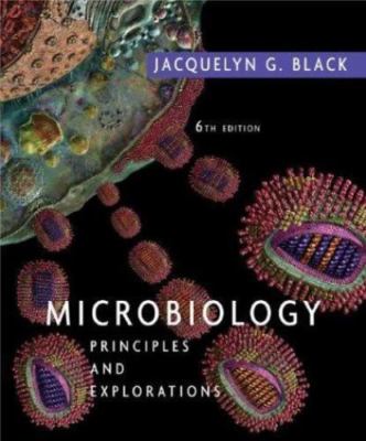 Microbiology: Principles and Explorations