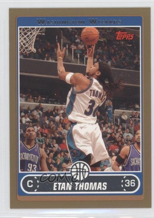 2006-07 Topps Gold 90/500 Etan Thomas #199 0u4