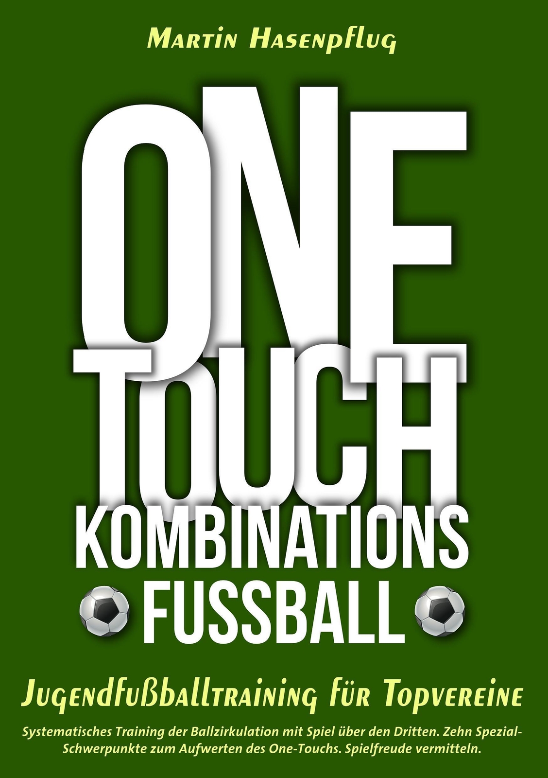 One-touch-kombinationsfußball Jugendfußballtraining Für Topvereine