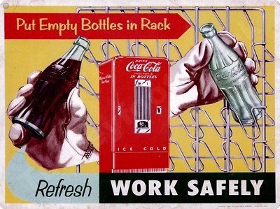 Coca Cola Work Safely 9'' x 12'' Metal Sign