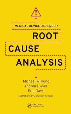 Erin Davis - Medical Device Use Error   Root Cause Analysis - Hardback - X555z