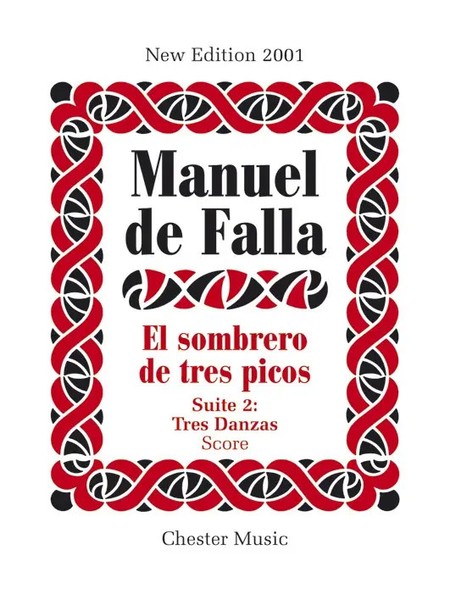 Manuel De Falla | El Sombrero De Tres Picos Suite | Partitur | Chester Music-image