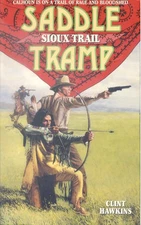 Sioux Trail (Saddle Tramp)