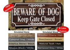 BEWARE OF DOG Keep Gate Closed fence sign, 4" x 8" - FREE SHIPPING