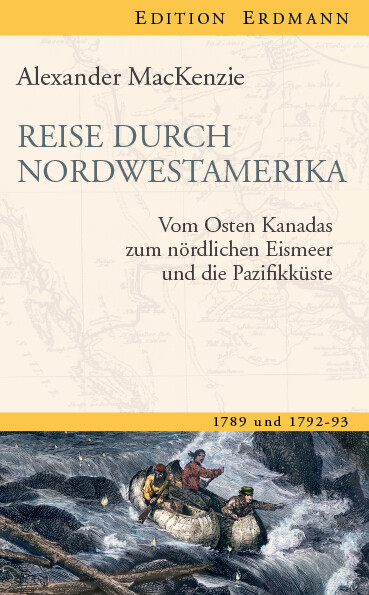 Thumbnail - Alexander Mackenzie / Reise Durch Nordwestamerika