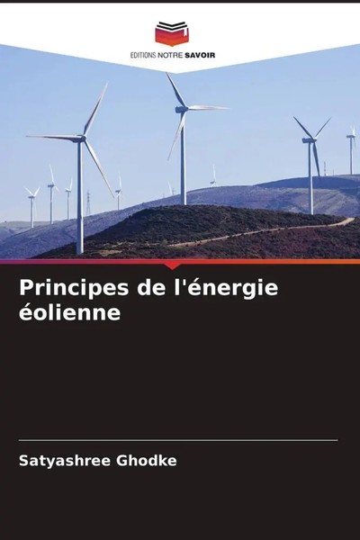 Satyashree Ghodke | Principes De L'éNergie éOlienne | Taschenbuch | FranzöSisch-image