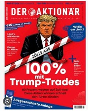 Der Aktionär N°47/25 Börsenmagazin Ausgabe...