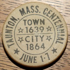 1964 Taunton Massachusetts Centennial Wooden Nickel