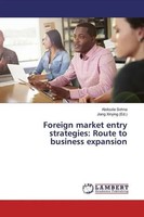 Abdoulie Sohna | Foreign Market Entry Strategies: Route To Business Expansion