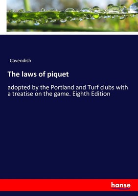Cavendish | The laws of piquet | Taschenbuch | Englisch (2017) | 232 S.