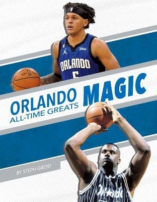 Steph Giedd Steph Giedd Orlando Magic (Gebundene Ausgabe)