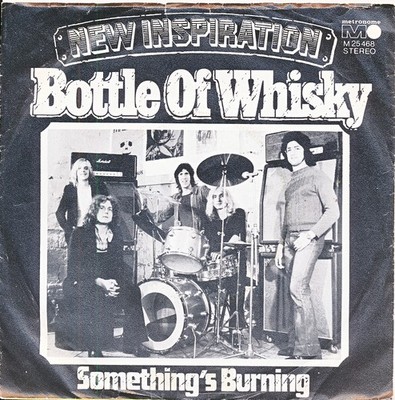 Bottle Of Whisky/Something's Burning - New Inspiration - Single 7'' Vinyl 299/13