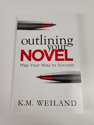 Outlining Your Novel: Map Your Way to Success - Paperback