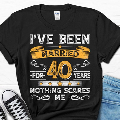 2025/I've Been Married for 40 Years Shirt, 40th Anniversary Gift, 40th Wedding A