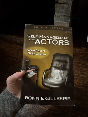Self-Management for Actors: Getting Down to (Show) Business - VERY GOOD