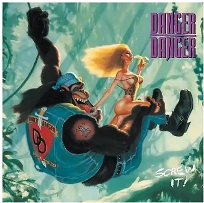 Danger Danger - Screw It