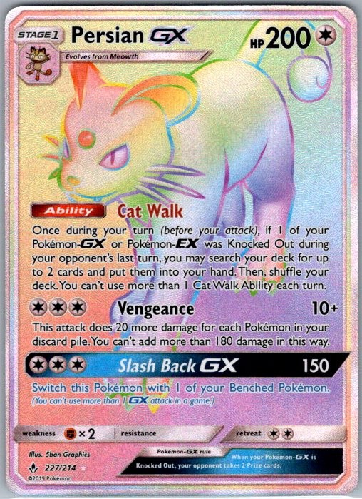 Persian GX (Secret) 227/214 Secret Rare SM - Unbroken Bonds NM
