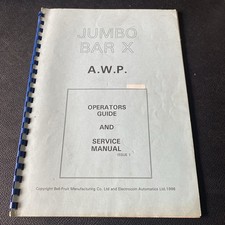 JUMBO BAR X AWP Operators Guide & Service Manual Bell Fruit Machine Complete