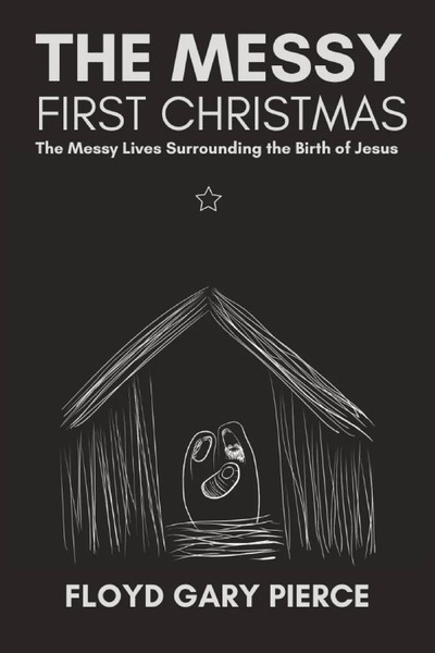 Floyd Gary Pierce | The Messy First Christmas | Taschenbuch | Englisch (2024)-image