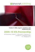 Frederic P. Miller (U. A.) | 2009-10 IFA Premiership | Taschenbuch | Englisch