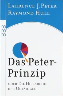 Das Peter-Prinzip: oder Die Hierarchie der Unfähigen von... | Buch | Zustand gut
