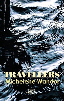 Travellers by Michelene Wandor Paperback Book