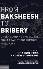 From Baksheesh to Bribery: Understanding the ...