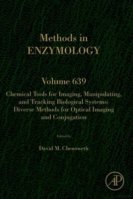 Chemical Tools for Imaging, Manipulating, and Tracking Biological Systems, Ha...