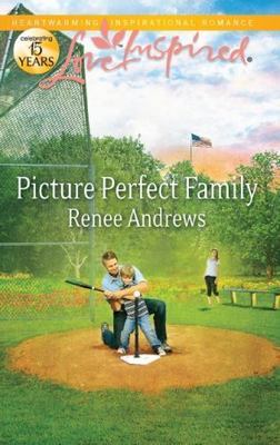 Picture Perfect Family (Love Inspired) Mass Market Paperback Andrews, Renee
