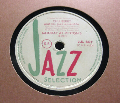 CHU BERRY Monday At Minton's / Blowing Up A Breeze JAZZ SELECTION 801 (860)