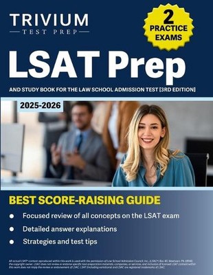 LSAT Prep 2024-2025: 2 Practice Exams and Study Book for the Law School Admissio