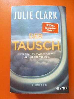 Der Tausch Julie Clark 2021