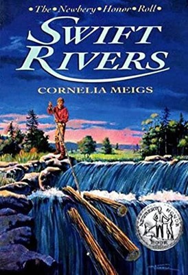 Swift Rivers (The Newbery Hono - ACCEPTABLE