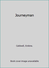 Journeyman by Erskine Caldwell